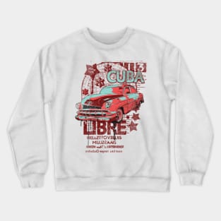 Cuba Libre Oldtimer Crewneck Sweatshirt